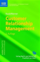 Gerhard Raab, Nicole Werner, Ekkehard Crisand, Gerhard Raab - Customer Relationship Management