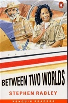 Stephen Rabley - Between Two Worlds