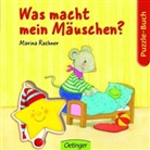 Sabine Praml, Marina Rachner - Was macht mein Mäuschen?