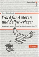Horst-Dieter Radke - Word für Autoren und Selbstverleger
