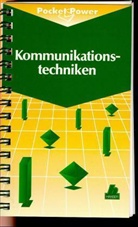 Alexander Bellabarba, Philipp Radtke, Sabine Stocker - Kommunikationstechniken