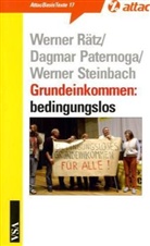 Dagmar Patermoga, Werner Rätz, Werner Steinbach - Grundeinkommen: bedingungslos