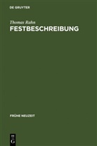 Thomas Rahn - Festbeschreibung