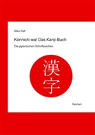 Silke Ralf - Konnichi wa!, Das Kanji-Buch