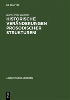 Karl H. Ramers, Karl Heinz Ramers - Historische Veränderungen prosodischer Strukturen