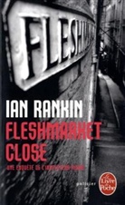 Daniel Lemoine, IAN RANKIN, I. Rankin, Ian Rankin, Ian (1960-....) Rankin, Rankin-i - Une enquête de l'inspecteur Rebus. Fleshmarket close