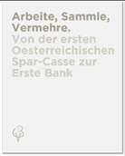 Christian Rapp, Nadia Rapp-Wimberger - Arbeite, Sammle, Vermehre.