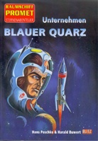 Raumschiff Promet, Sternenabenteuer - 4: Unternehmen 'Blauer Quarz'