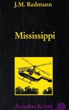 J M Redmann, J. M. Redmann, J.M Redmann, Jean M. Redmann, Monika Brinkmann - Mississippi