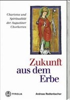 Bernhard Backovsky, Andreas Redtenbacher - Zukunft aus dem Erbe