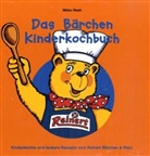 Mirko Reeh - Das Bärchen Kinderkochbuch