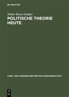Walter Reese-Schäfer - Politische Theorie heute