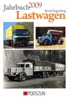Bernd Regenberg - Jahrbuch Lastwagen 2009