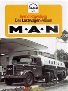 Bernd Regenberg - Das Lastwagen-Album: MAN
