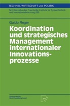 Guido Reger - Koordination und strategisches Management internationaler Innovationsprozesse
