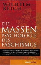 Wilhelm Reich - Die Massenpsychologie des Faschismus