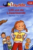 Katja Reider, Birgit Antoni - Lilli und die Löwenbande