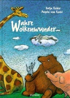 Katja Reider, Angela von Roehl - Wahre Wolkenwunder