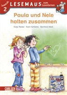 Bernhard Mark, Katja Reider, Karin Schliehe, Bernhard Mark, Karin Schliehe - Paula und Nele halten zusammen