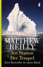 Matthew Reilly - Ice Station. Der Tempel