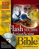 Joey Lott, Robert Reinhardt, Robert Lott Reinhardt - Flash MX Actionscript Bible
