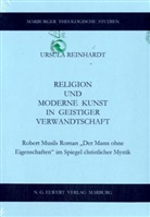 Ursula Reinhardt - Religion und moderne Kunst in geistiger Verwandschaft