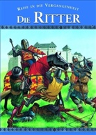 Reise in die Vergangenheit: Die Ritter