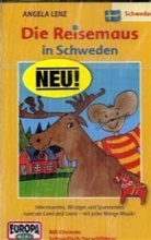 Die Reisemaus, Cassetten - Bd.15: Die Reisemaus in Schweden, Cassette