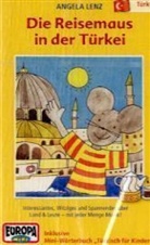 Die Reisemaus, Cassetten - Bd.2: Die Reisemaus in der Türkei, 1 Cassette