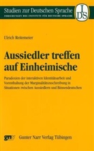 Ulrich Reitemeier - Aussiedler treffen auf Einheimische