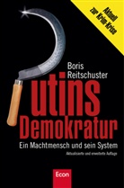 Boris Reitschuster - Putins Demokratur