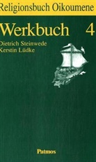Religionsbuch Oikoumene: 4. Schuljahr, Werkbuch
