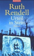 Ruth Rendell - Urteil in Stein