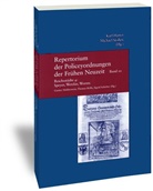 Karl Härter, Gunter Mahlerwein, Günter Mahlerwein, Thomas Rölle, Sigrid Schieber, Michael Stolleis - Repertorium der Policeyordnungen der Frühen Neuzeit - 10: Band 10: Reichsstädte 4: Speyer, Wetzlar, Worms. Tl.4