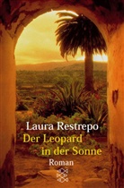 Laura Restrepo - Der Leopard in der Sonne