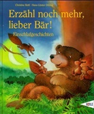 Hans-Günther Döring, Christine Rettl, Hans-Günther Döring - Erzähl noch mehr, lieber Bär