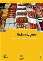 Hubert Redelberger, Stefan Rettner, Wilfried Stegmann - Hofmetzgerei, m. CD-ROM