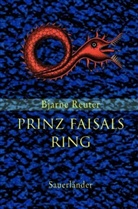 Bjarne Reuter - Prinz Faisals Ring