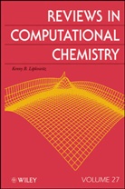 Donald B. Boyd, KB Lipkowitz, Kenneth B. Lipkowitz, Kenny B Lipkowitz, Kenny B. Lipkowitz, Kenny B. (Department of Chemistry Lipkowitz... - Reviews in Computational Chemistry - 25: Reviews in Computational Chemistry, Volume 27