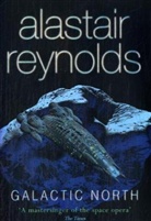 Alastair Reynolds - Galactic North