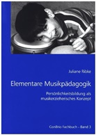 Juliane Ribke - Elementare Musikpädagogik