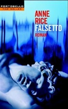 Anne Rice - Falsetto