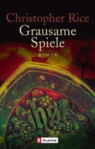Christopher Rice - Grausame Spiele