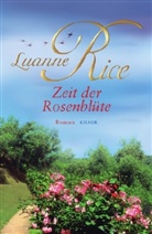 Luanne Rice - Zeit der Rosenblüte