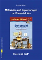 Annette Richert, Ingrid Uebe, Sabine Scholbeck - Begleitmaterial: Schorschi, das Schulgespenst