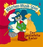 Iso Richter, Vera Juchelkova, Juchelková Vera, Schuh Verlag GmbH - Märchen-Musik-Spiel - 1: Der gestiefelte Kater (inkl. Playback-CD), m. 1 Audio-CD