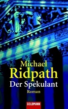 Michael Ridpath - Der Spekulant