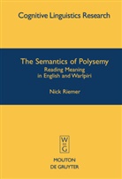 Nick Riemer - The Semantics of Polysemy