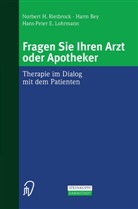 Bey, H Bey, H. Bey, Harm Bey, H -P E Lohrmann, H. -P. E. Lohrmann... - Fragen Sie Ihren Arzt oder Apotheker