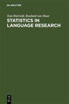 Roeland Van Hout, Ton Rietveld, Toni Rietveld - Statistics in Language Research
